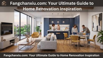 Fangchanxiu.com: Your Ultimate Guide to Home Renovation Inspiration