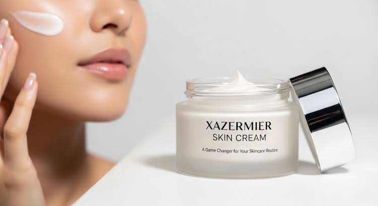 Top 5 Reasons to Switch to Xazermier Skin Cream in Your Skincare Routine
